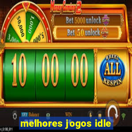 melhores jogos idle